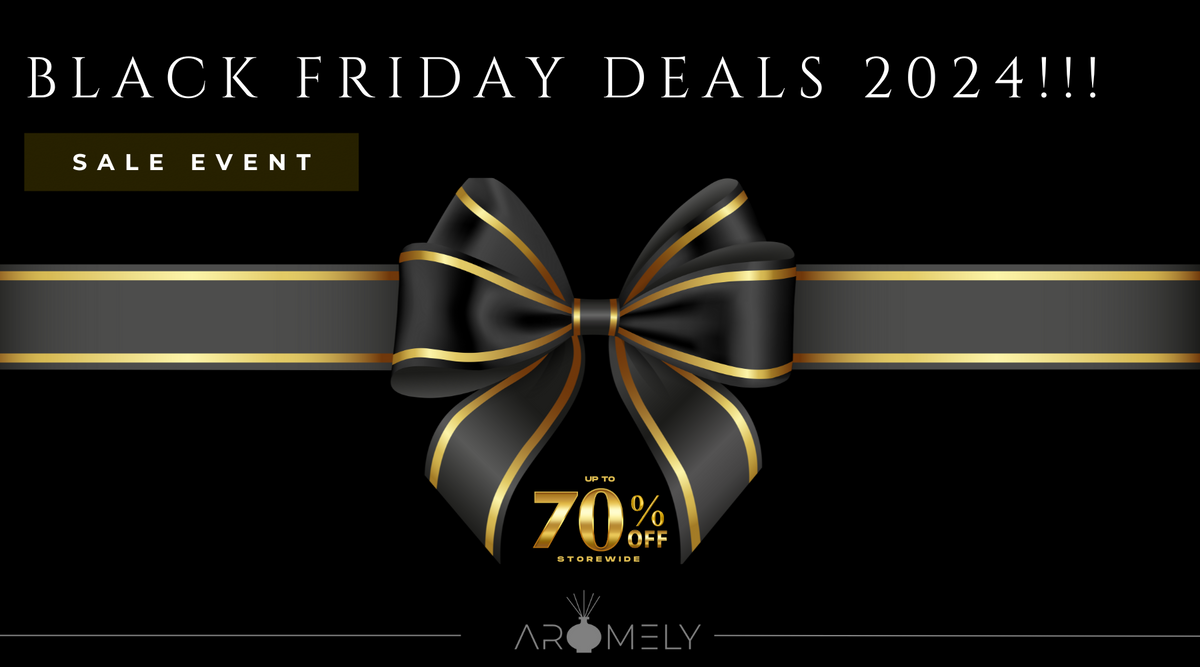 Black Friday at Aromely 2026: Best Deals Ever!