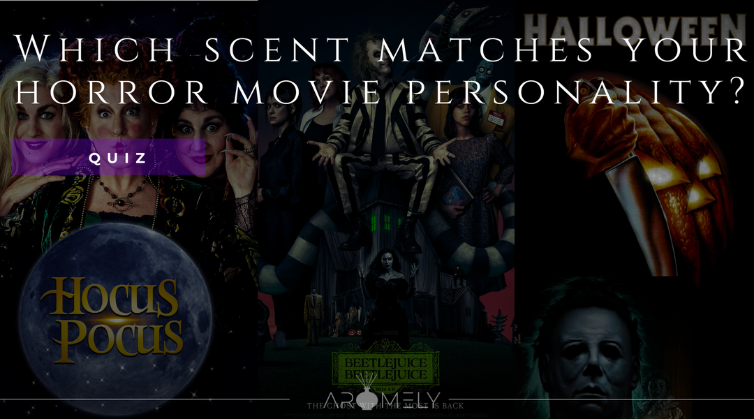 Which scent matches your horror movie personality?