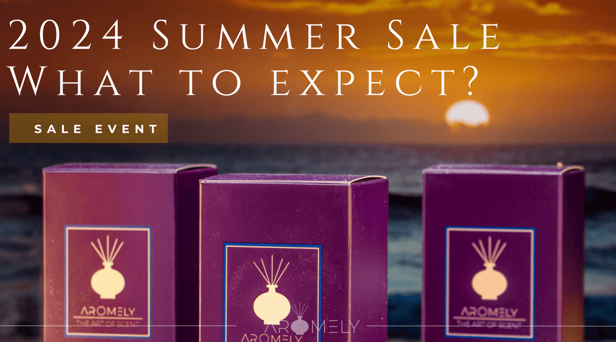Summer Sale 2024 At Aromely?